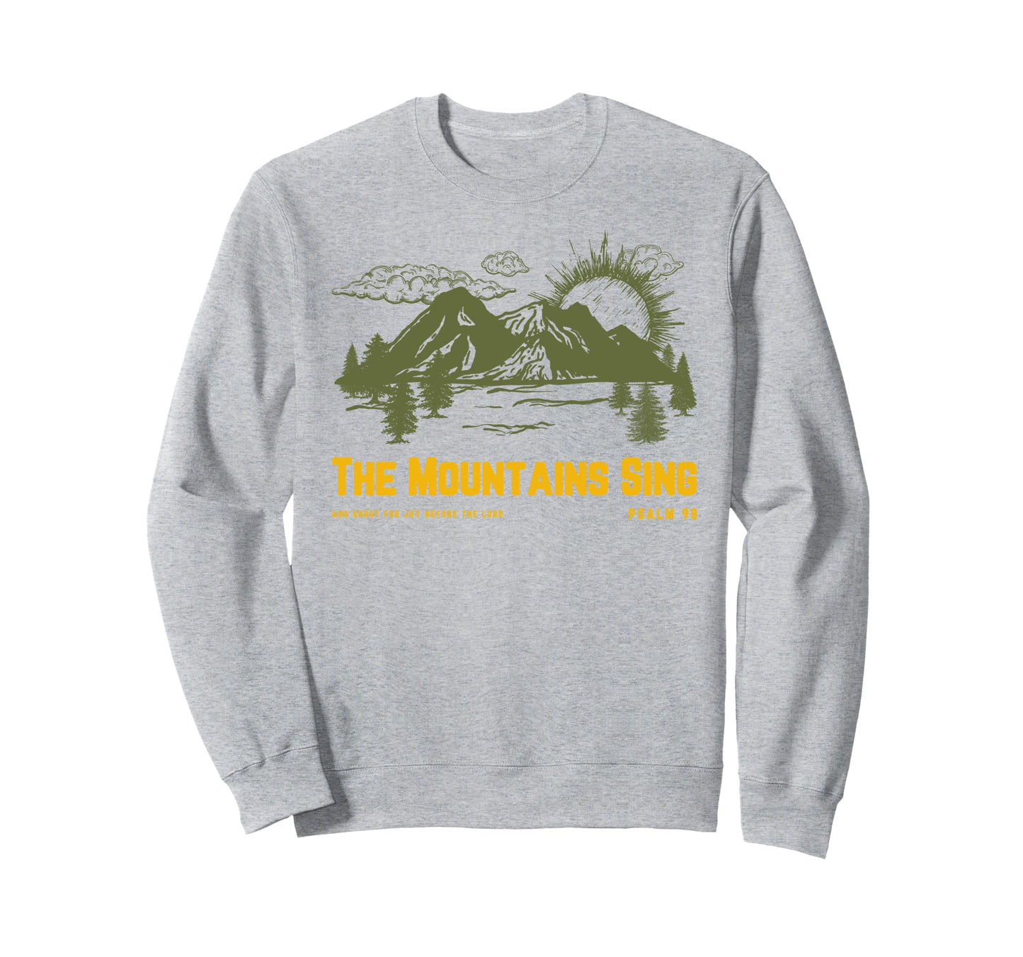 Boho Christian Camping Faith Mountains Sweatshirt - Trendy Graphic Unisex - T-Shirt, Sweatshirt, Hoodie