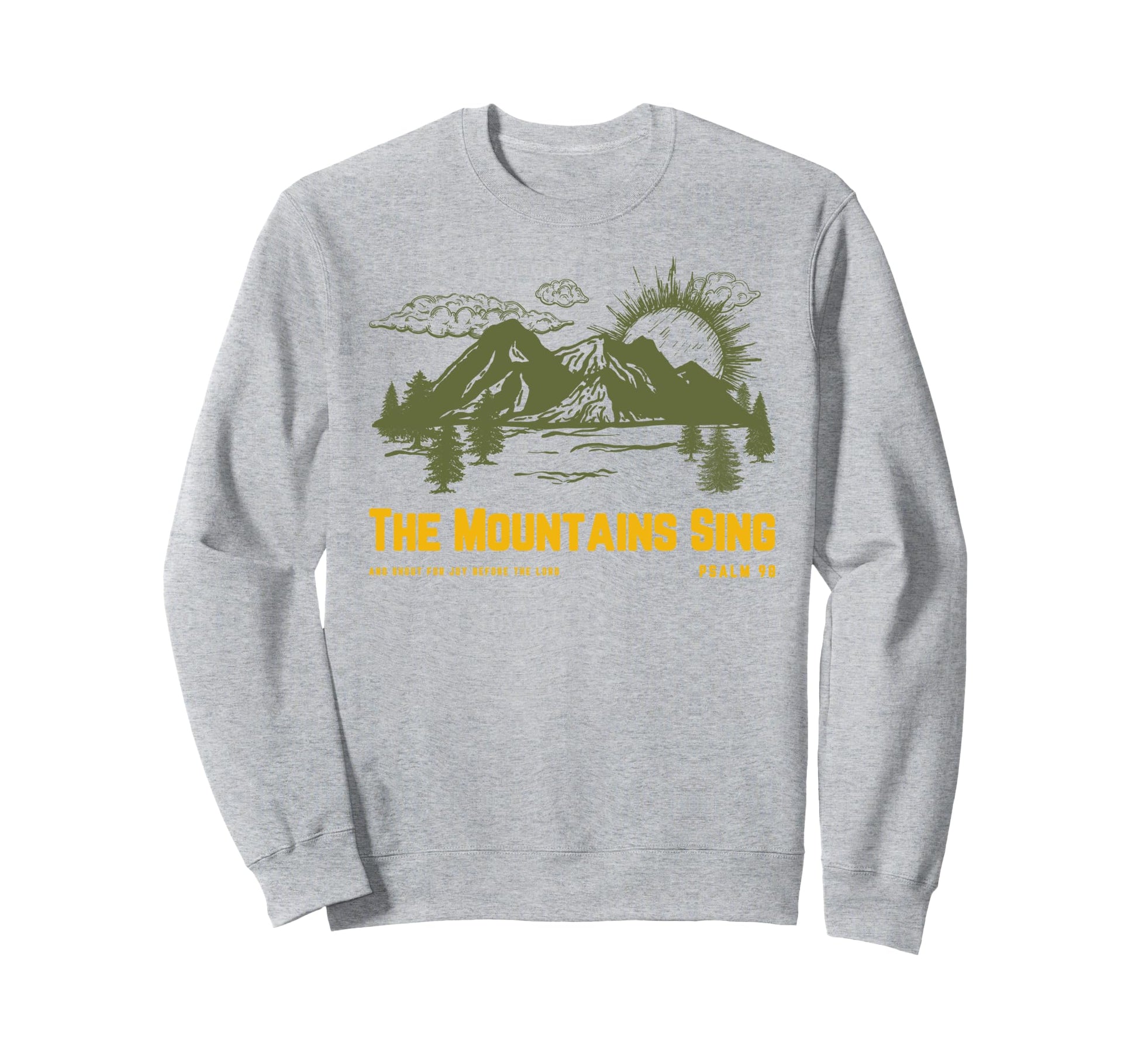 Boho Christian Camping Faith Mountains Sweatshirt - Trendy Graphic Unisex - T-Shirt, Sweatshirt, Hoodie