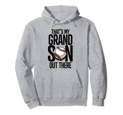 Baseball Grandma Grandpa Thats My Hoodie - Aesthetic Graphic Men Women - T-Shirt, Sweatshirt, Hoodie
