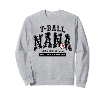 T Ball Nana Ball Nana Matching Sweatshirt - Unique Graphic Men Women - T-Shirt, Sweatshirt, Hoodie