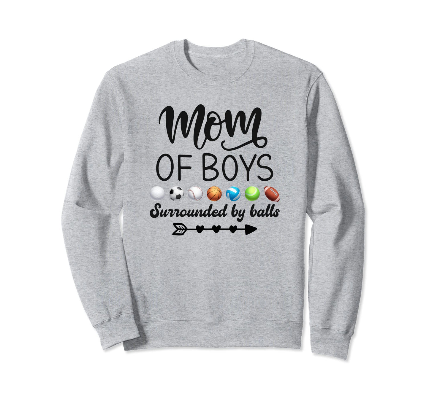 Mom Surrounded Balls Soccer Basketball Sweatshirt - Unique Graphic Unisex - T-Shirt, Sweatshirt, Hoodie