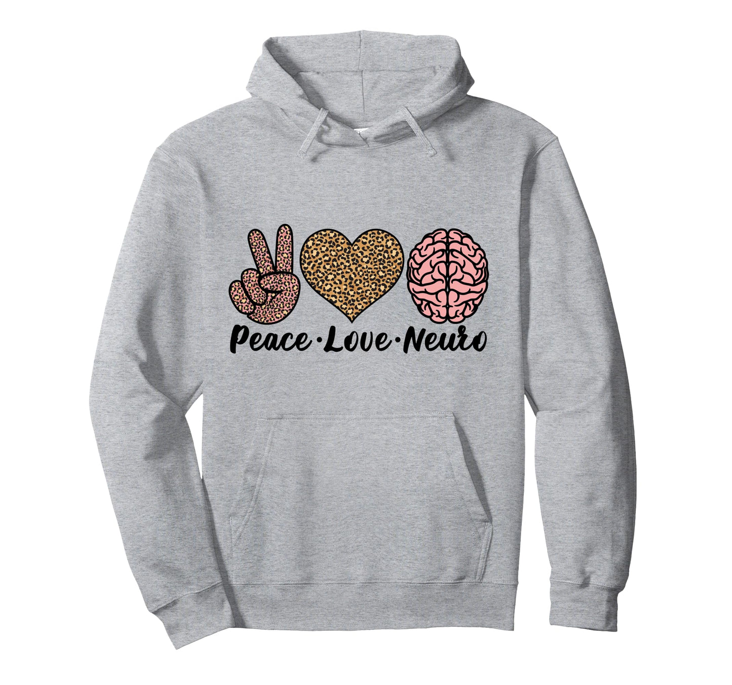 Peace Love Neuro Nurse Neurologist Hoodie - Novelty Apparel for Adults - T-Shirt, Sweatshirt, Hoodie