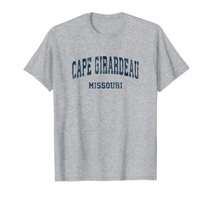 Cape Girardeau Missouri Mo Varsity T-Shirt - Streetwear Style Men Women - T-Shirt, Sweatshirt, Hoodie