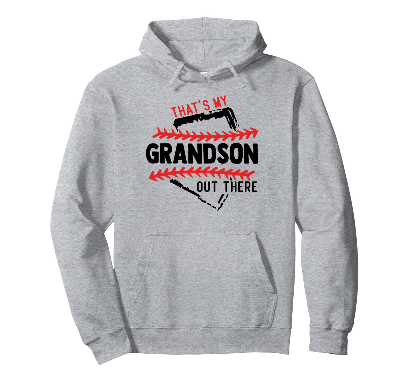 Thats My Grandson Out There Baseball Hoodie - Novelty Apparel Men Women - T-Shirt, Sweatshirt, Hoodie