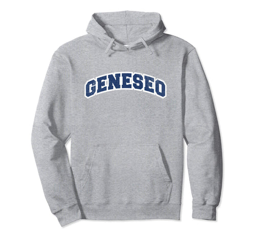 Geneseo New York Varsity Hoodie - Trendy Graphic for Adults - T-Shirt, Sweatshirt, Hoodie