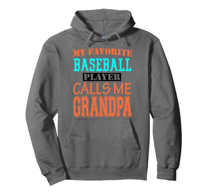 Funny Supportive Grandpa Baseball Player Hoodie - Streetwear Style Unisex - T-Shirt, Sweatshirt, Hoodie