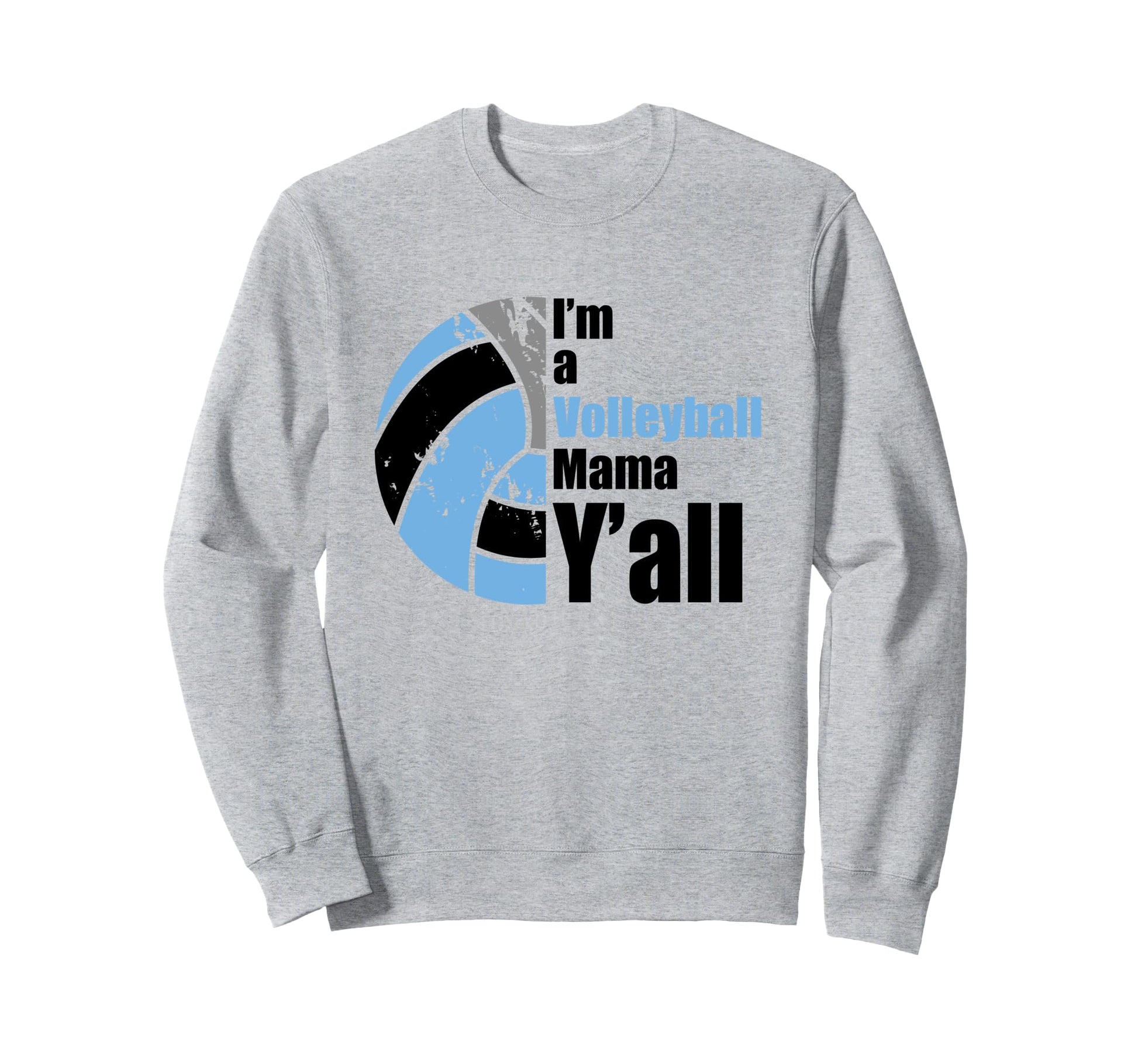 Sky Blue Black Volleyball Mom Sweatshirt - Streetwear Style Men Women - T-Shirt, Sweatshirt, Hoodie