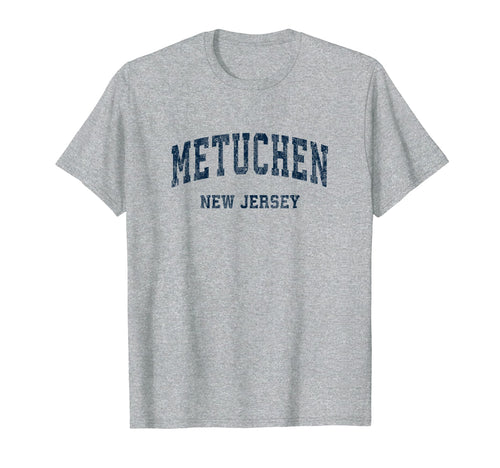 Metuchen New Jersey Nj Varsity Sports T-Shirt - Graphic Print Men Women - T-Shirt, Sweatshirt, Hoodie