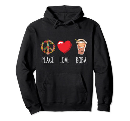 Boba Love Peace Bubble Tea Lover Pearl Hoodie - Unique Graphic for Adults - T-Shirt, Sweatshirt, Hoodie