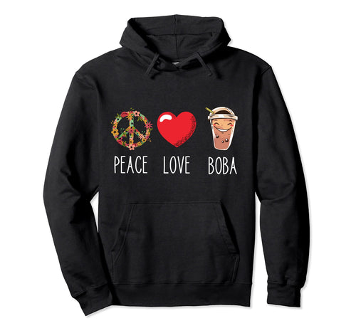 Boba Love Peace Bubble Tea Lover Pearl Hoodie - Unique Graphic for Adults - T-Shirt, Sweatshirt, Hoodie