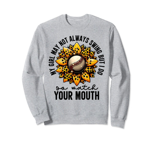 My May Not Always Swing But I Do So Sweatshirt - Fun Novelty Design Unisex - T-Shirt, Sweatshirt, Hoodie