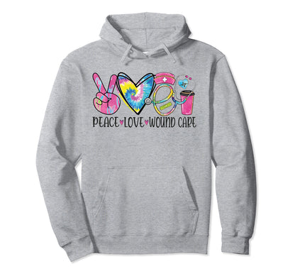 Peace Love Wound Care Nurse Nursing Hoodie - Graphic Print for Adults - T-Shirt, Sweatshirt, Hoodie