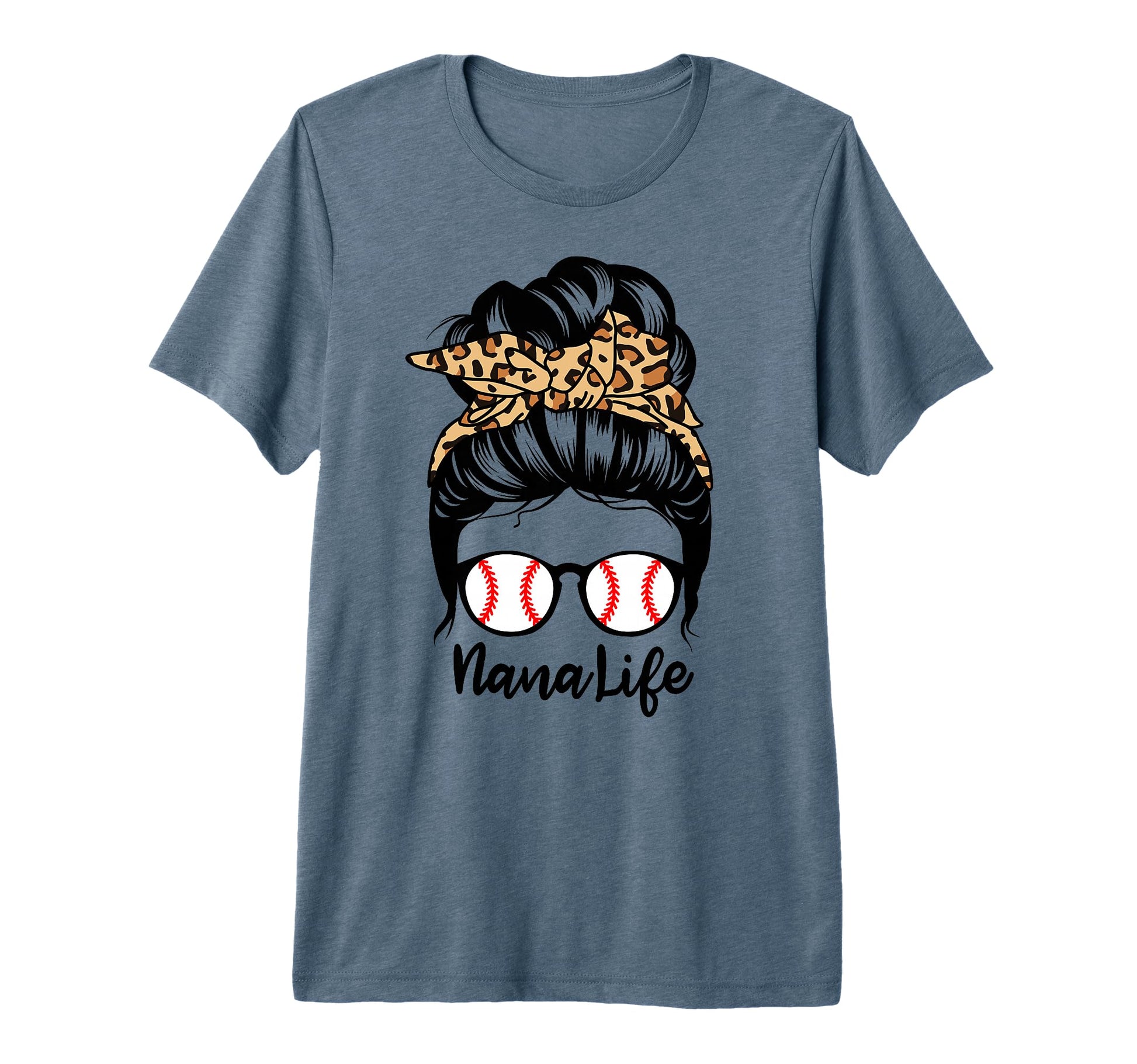Nana Life Messy Bun Hair Funny T-Shirt - Custom Art Print for Adults - T-Shirt, Sweatshirt, Hoodie