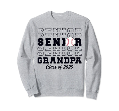 Class 2025 Baseball Grandpa Senior Sweatshirt - Graphic Print Unisex - T-Shirt, Sweatshirt, Hoodie