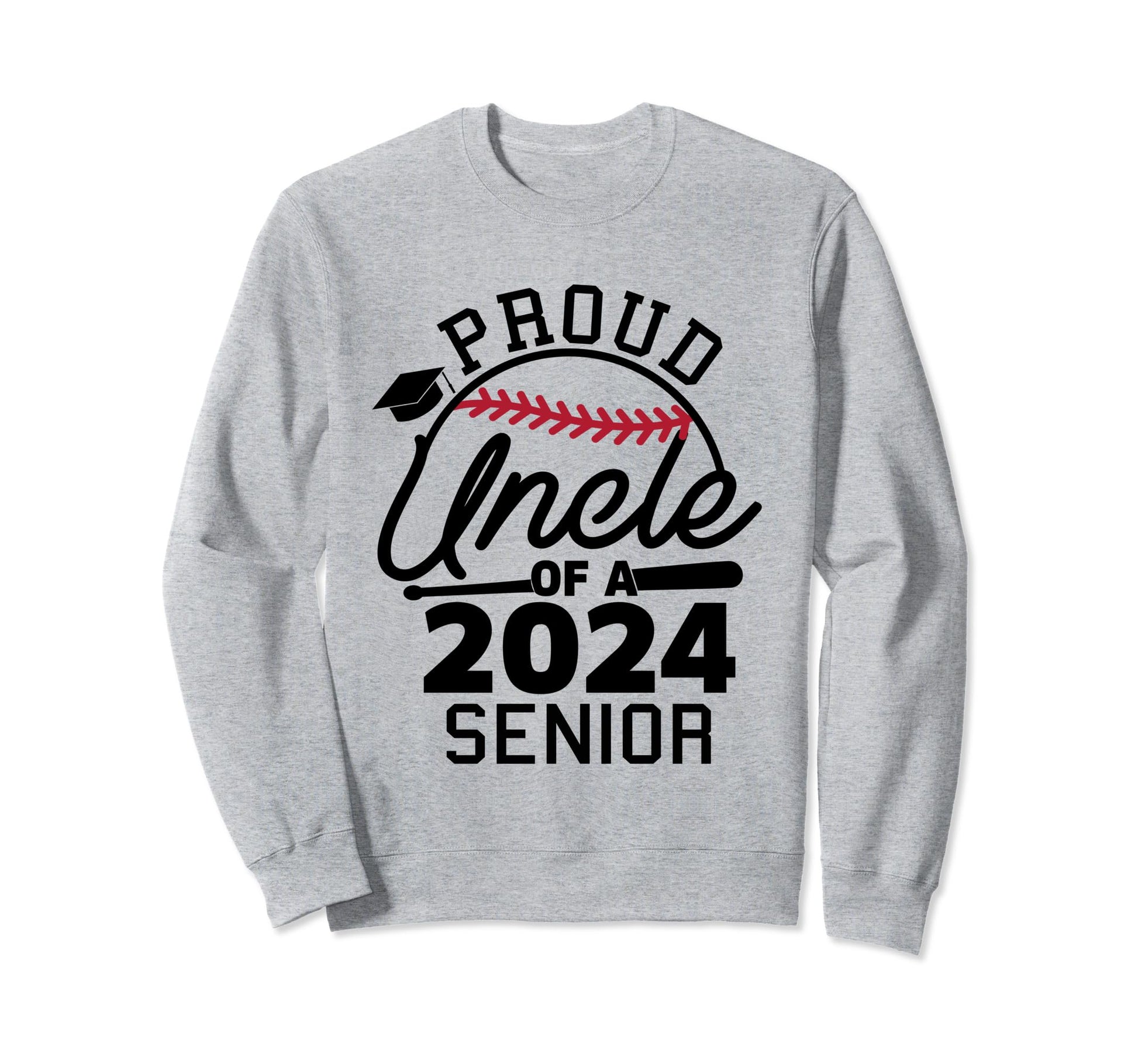 Proud Uncle 2024 Senior Baseball Sweatshirt - Trendy Graphic for Adults - T-Shirt, Sweatshirt, Hoodie
