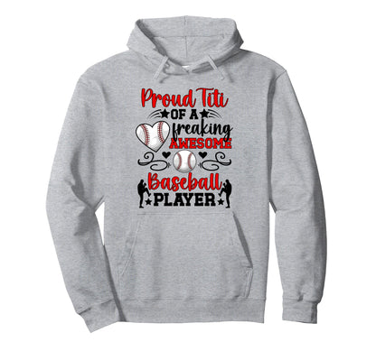 Proud Titi Baseball Player Titi Baseball Hoodie - Trendy Graphic Men Women - T-Shirt, Sweatshirt, Hoodie
