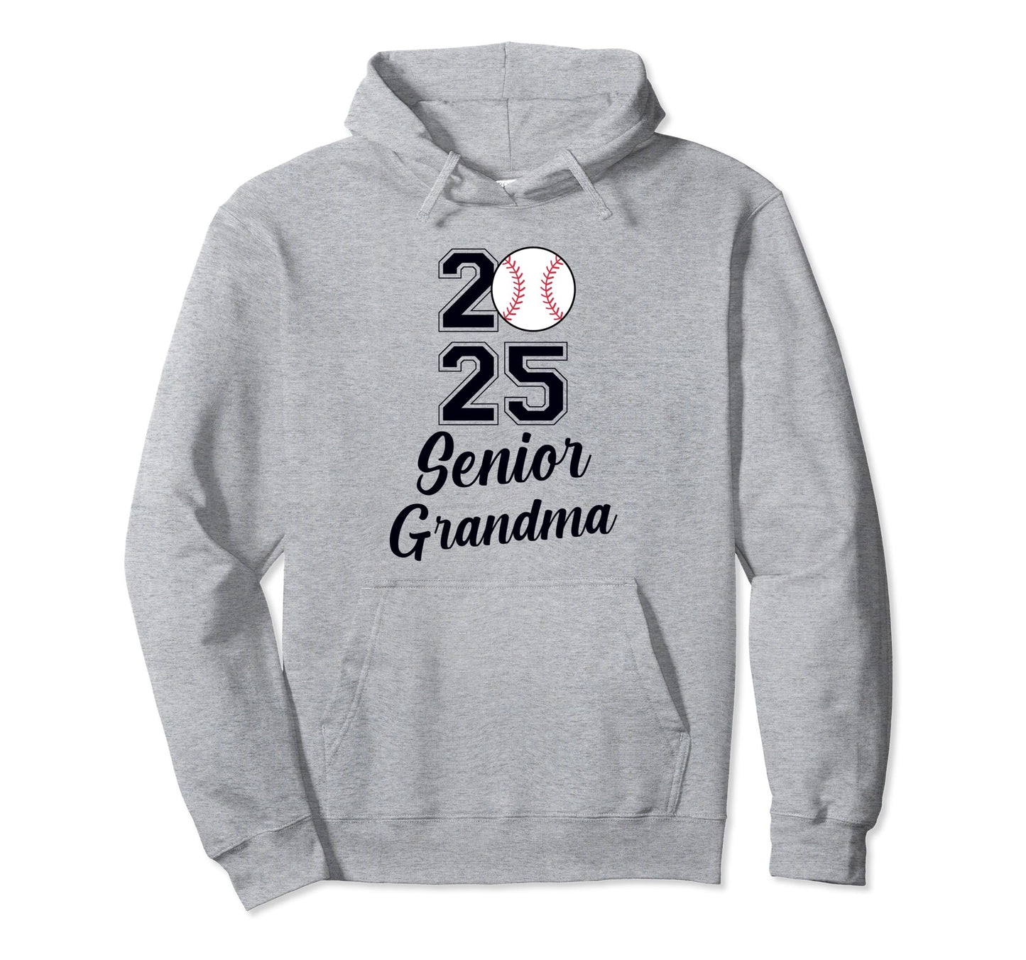 Class 2025 Baseball Grandma Senior Hoodie - Novelty Apparel Unisex - T-Shirt, Sweatshirt, Hoodie