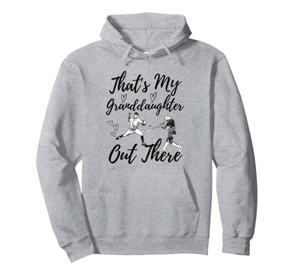 Thats My Granddaughter Out There Baseball Hoodie - Streetwear Style Unisex - T-Shirt, Sweatshirt, Hoodie