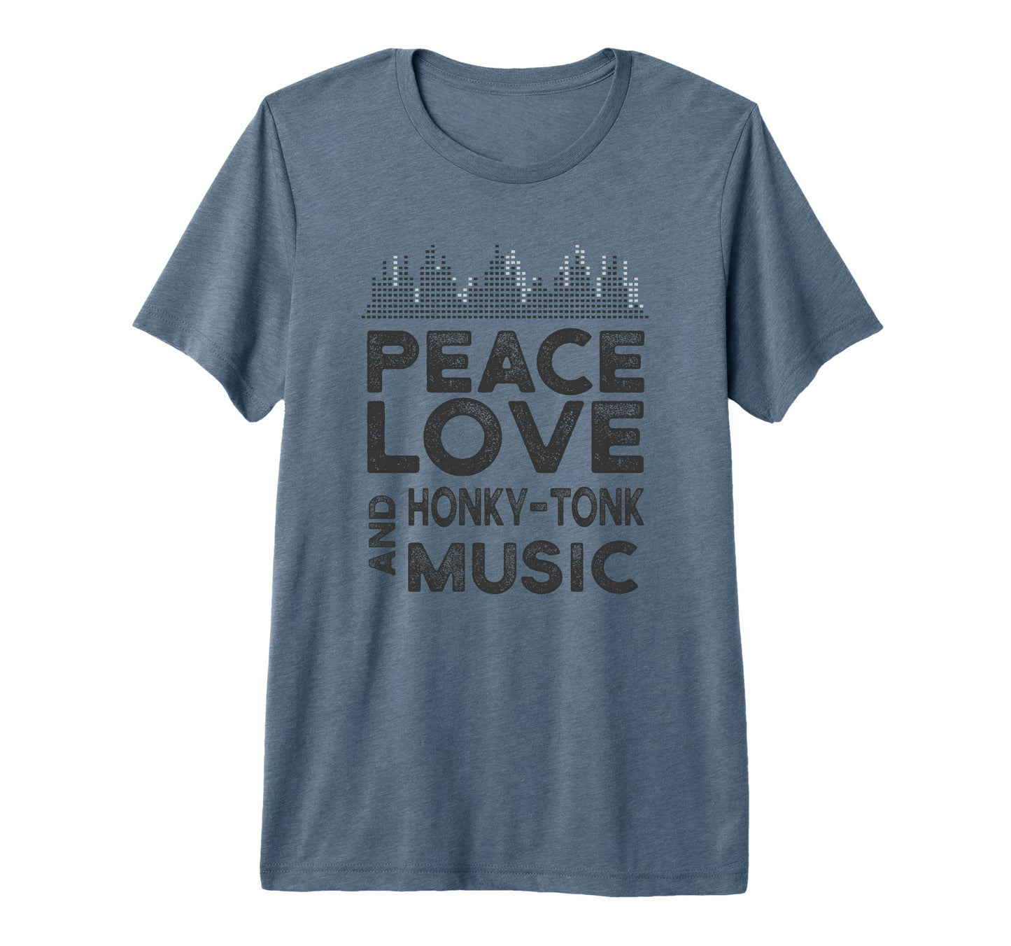 Peace Love And Honky Tonk Music Gear T-Shirt - Streetwear Style for Adults - T-Shirt, Sweatshirt, Hoodie
