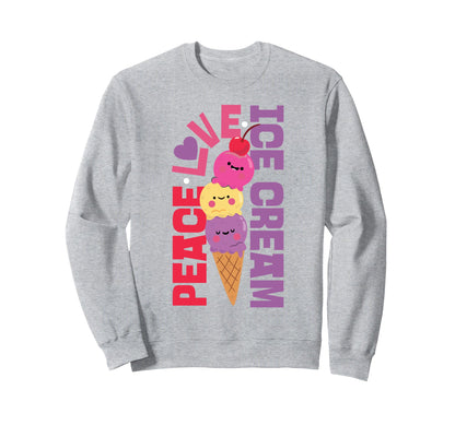 Ice Cream Cone Peace Love Ice Cream Sweatshirt - Streetwear Style Unisex - T-Shirt, Sweatshirt, Hoodie