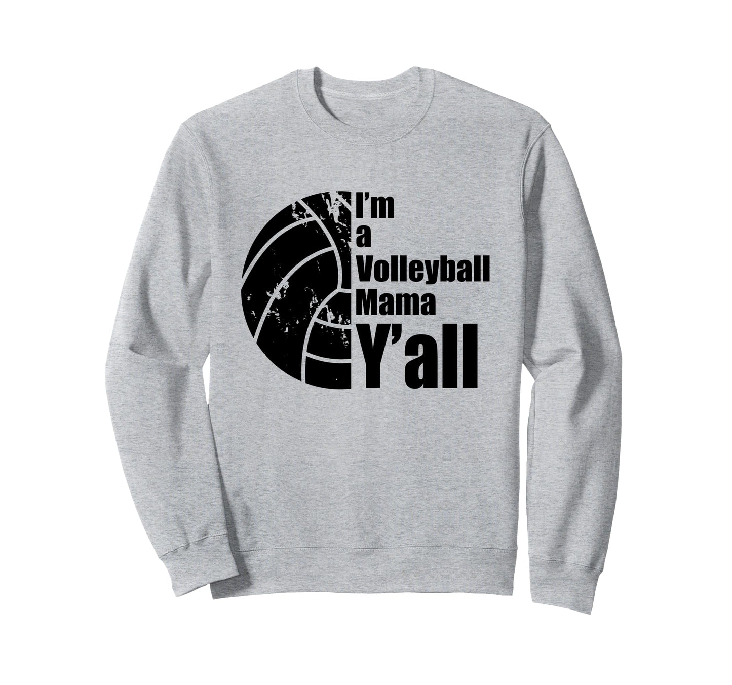 Black Volleyball Mom Funny Sports Sweatshirt - Novelty Apparel for Adults - T-Shirt, Sweatshirt, Hoodie