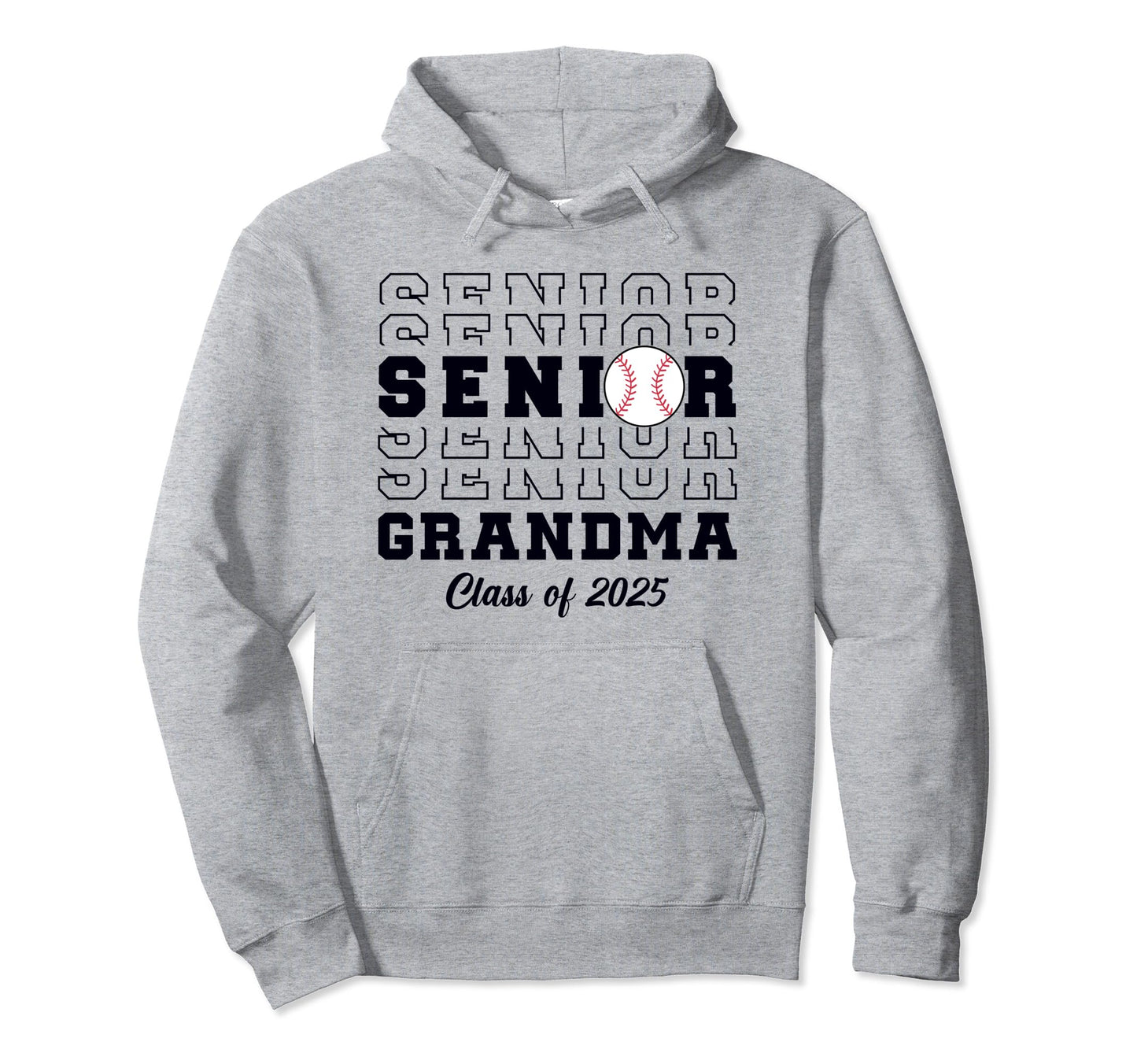 Class 2025 Baseball Grandma Senior Hoodie - Trendy Graphic Men Women - T-Shirt, Sweatshirt, Hoodie