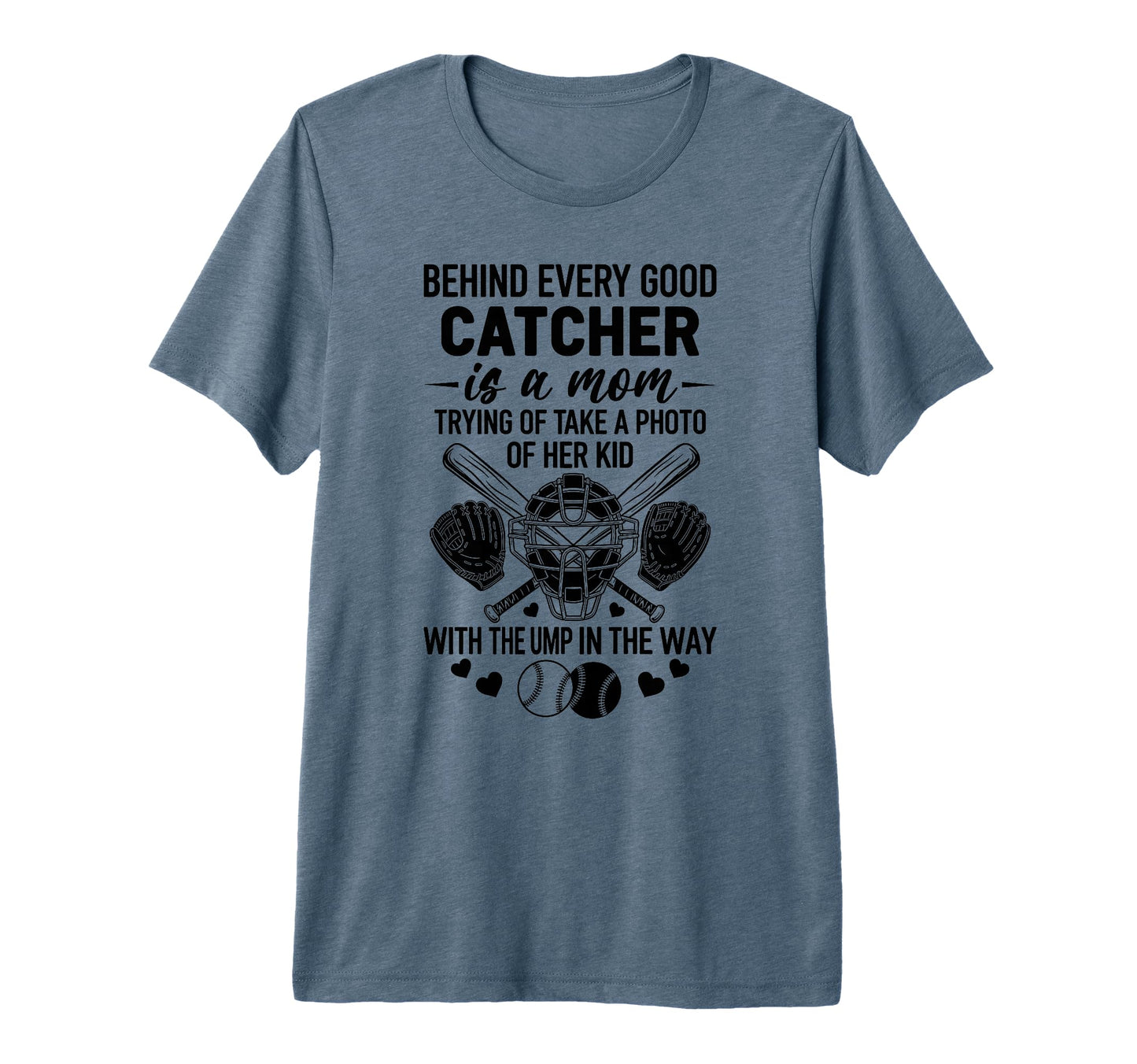 Baseball Catcher Mom Funny Sports T-Shirt - Novelty Apparel Men Women - T-Shirt, Sweatshirt, Hoodie