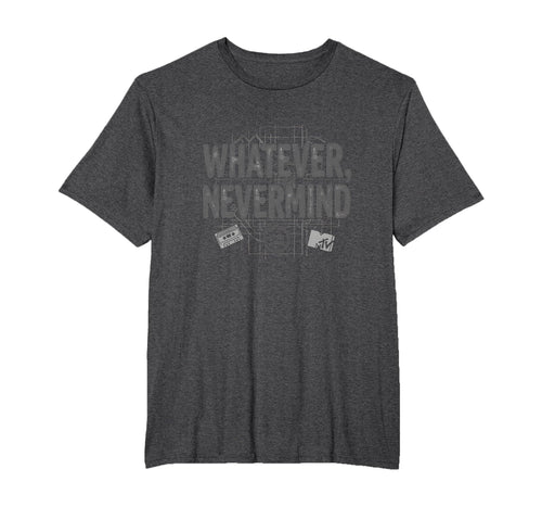 Whatever Nevermind Gen X Nostalgic T-Shirt - Casual Everyday Wear Unisex - T-Shirt, Sweatshirt, Hoodie