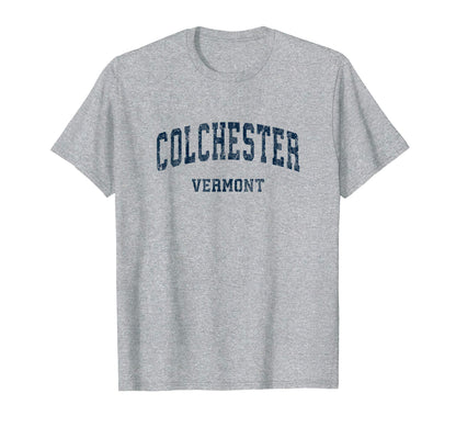 Colchester Vermont Vt Varsity Sports T-Shirt - Fun Novelty Design Unisex - T-Shirt, Sweatshirt, Hoodie