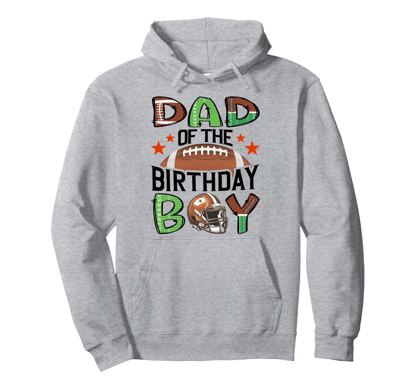 Dad Birthday Football Lover Game Day Hoodie - Fun Novelty Design Unisex - T-Shirt, Sweatshirt, Hoodie