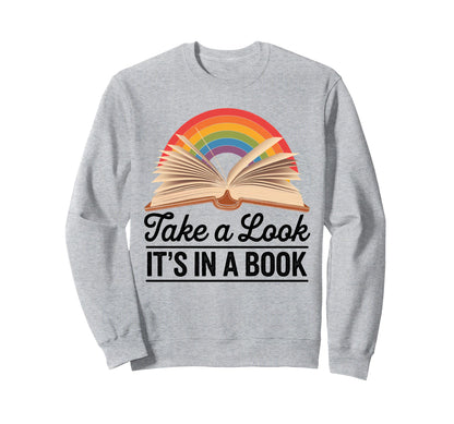 Rainbow Book Book Reader Or Sweatshirt - Fun Novelty Design for Adults - T-Shirt, Sweatshirt, Hoodie