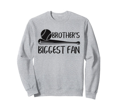 Brothers Biggest Fan Baseball Sister Sweatshirt - Graphic Print for Adults - T-Shirt, Sweatshirt, Hoodie