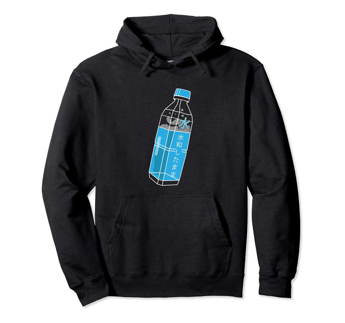 Aesthetic Harajuku Water Bottle Stay Hoodie - Streetwear Style Men Women - T-Shirt, Sweatshirt, Hoodie