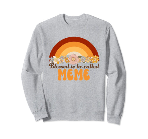 Blessed To Be Called Meme Rainbow Sweatshirt - Graphic Print for Adults - T-Shirt, Sweatshirt, Hoodie