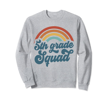 Fifth Grade Squad Groovy Rainbow 5Th Sweatshirt - Graphic Print Men Women - T-Shirt, Sweatshirt, Hoodie