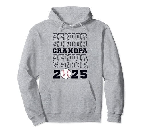 Class 2025 Baseball Grandpa Senior Hoodie - Graphic Print Unisex - T-Shirt, Sweatshirt, Hoodie