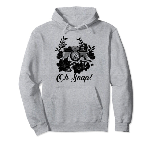 Photographer Oh Snap Funny Camera Hoodie - Unique Graphic for Adults - T-Shirt, Sweatshirt, Hoodie