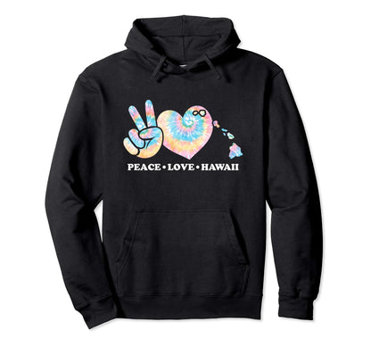 Peace Love Hawaii Hoodie - Unique Graphic Men Women - T-Shirt, Sweatshirt, Hoodie