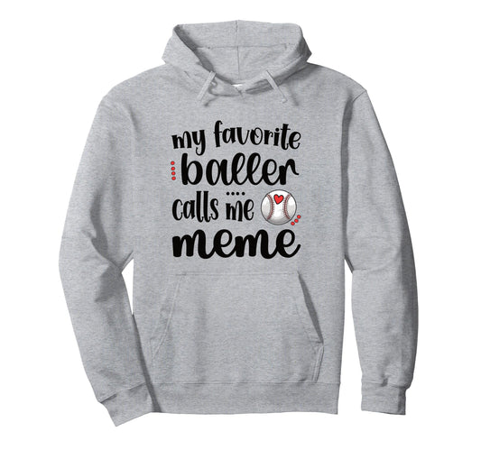 My Favorite Baseball Player Calls Me Hoodie - Unique Graphic Men Women - T-Shirt, Sweatshirt, Hoodie