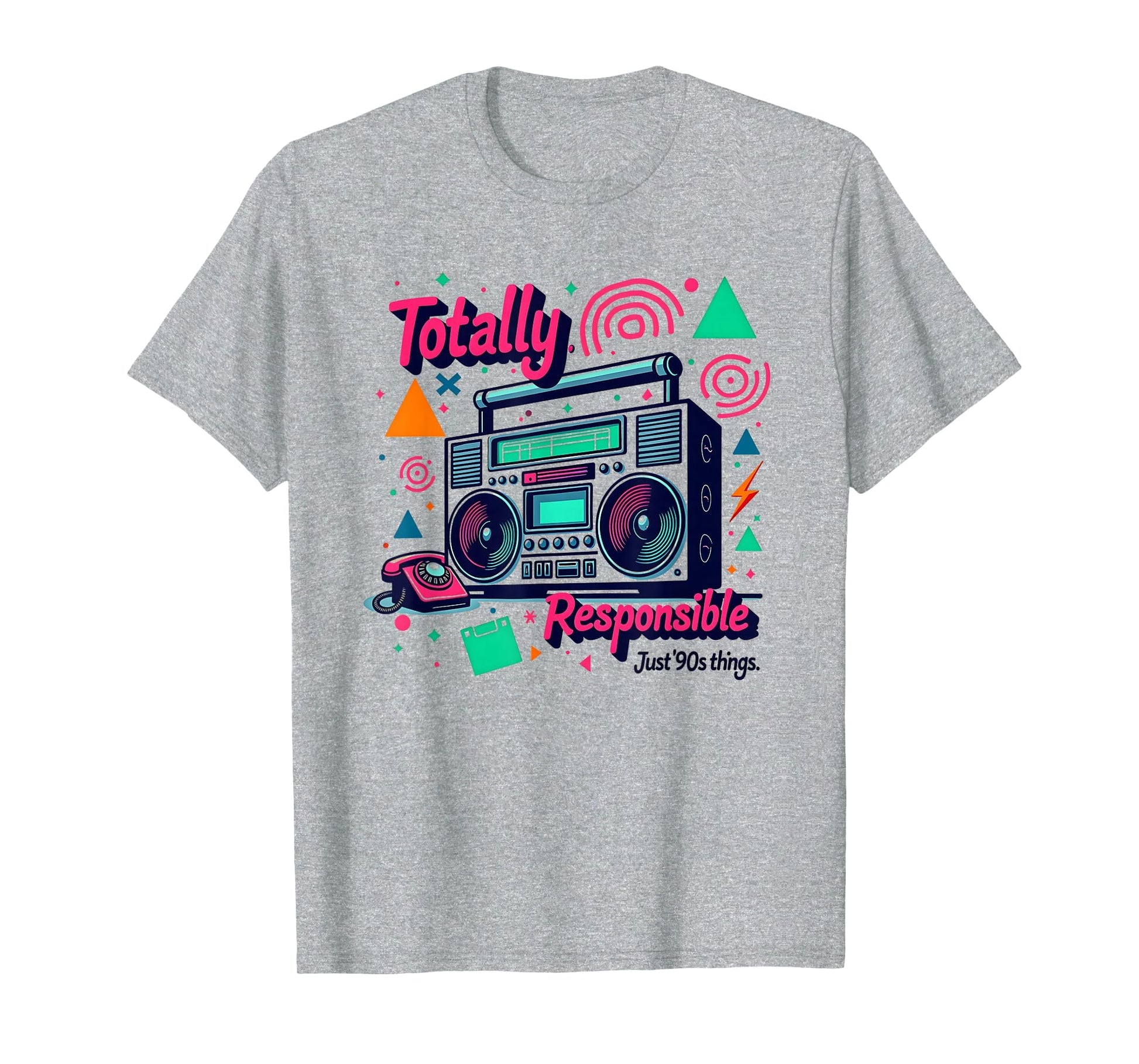 90S Totally Rad Responsible Nostalgia T-Shirt - Minimalist Print Men Women - T-Shirt, Sweatshirt, Hoodie