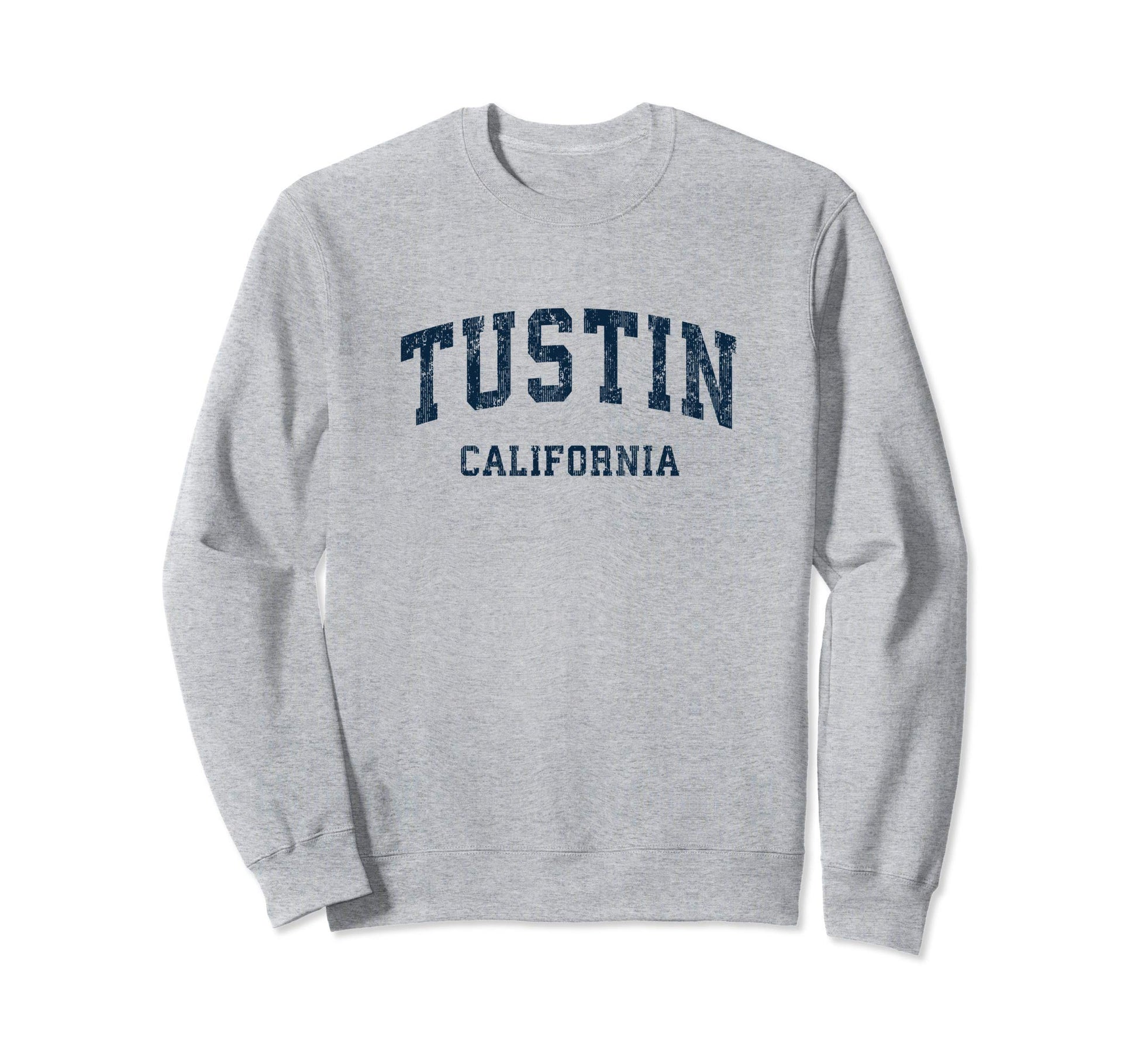 Tustin California Ca Varsity Sports Navy Sweatshirt - Trendy Graphic Unisex - T-Shirt, Sweatshirt, Hoodie