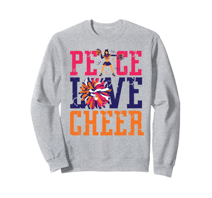 Cheer Cheerleading Peace Love Cheer Sweatshirt - Streetwear Style Men Women - T-Shirt, Sweatshirt, Hoodie