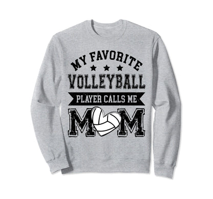 Volleyball Mom My Favorite Sweatshirt - Unique Graphic Men Women - T-Shirt, Sweatshirt, Hoodie