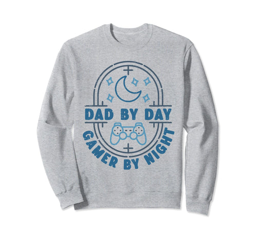 Dad Day Gamer Night Video Sweatshirt - Casual Everyday Wear for Adults - T-Shirt, Sweatshirt, Hoodie