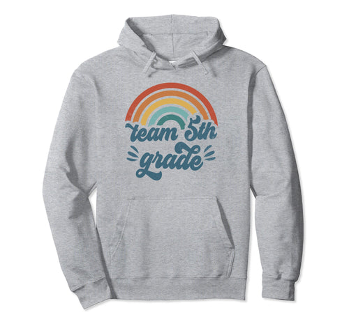Team 5Th Grade Groovy Rainbow First Hoodie - Minimalist Print for Adults - T-Shirt, Sweatshirt, Hoodie