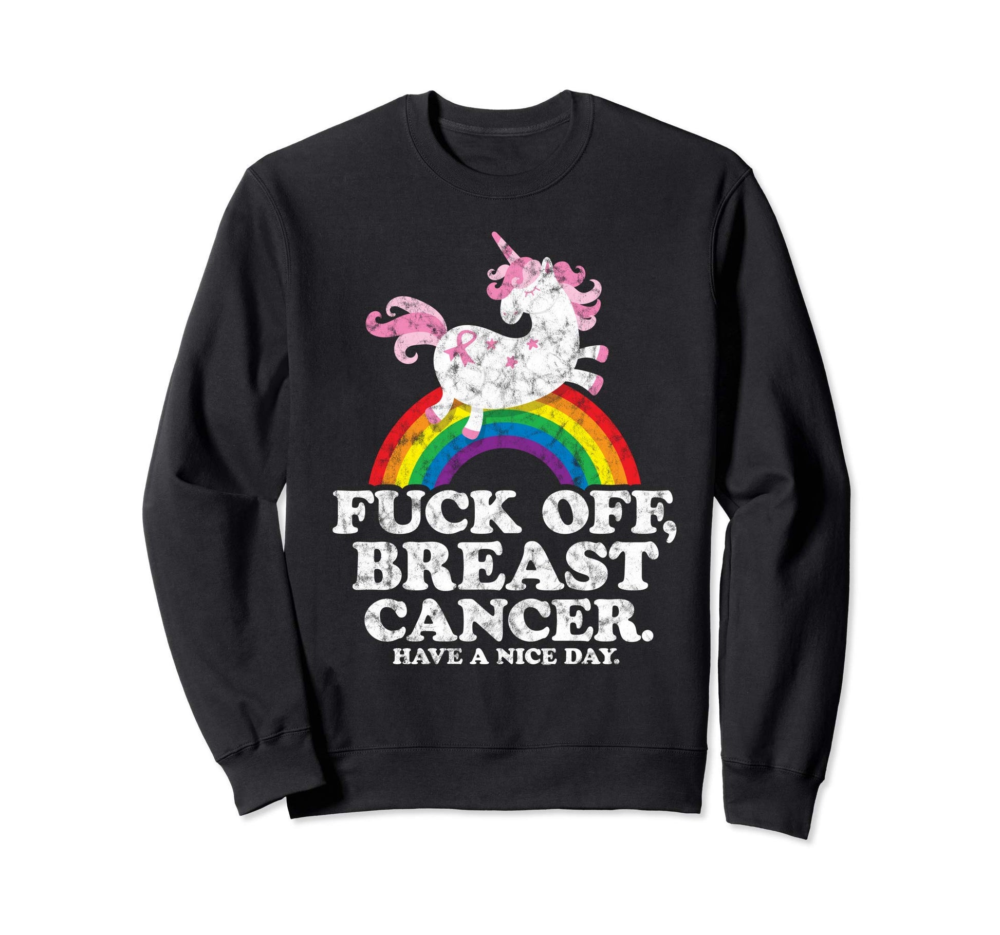 Fuck Off Breast Cancer Survivor Sweatshirt - Custom Art Print Men Women - T-Shirt, Sweatshirt, Hoodie