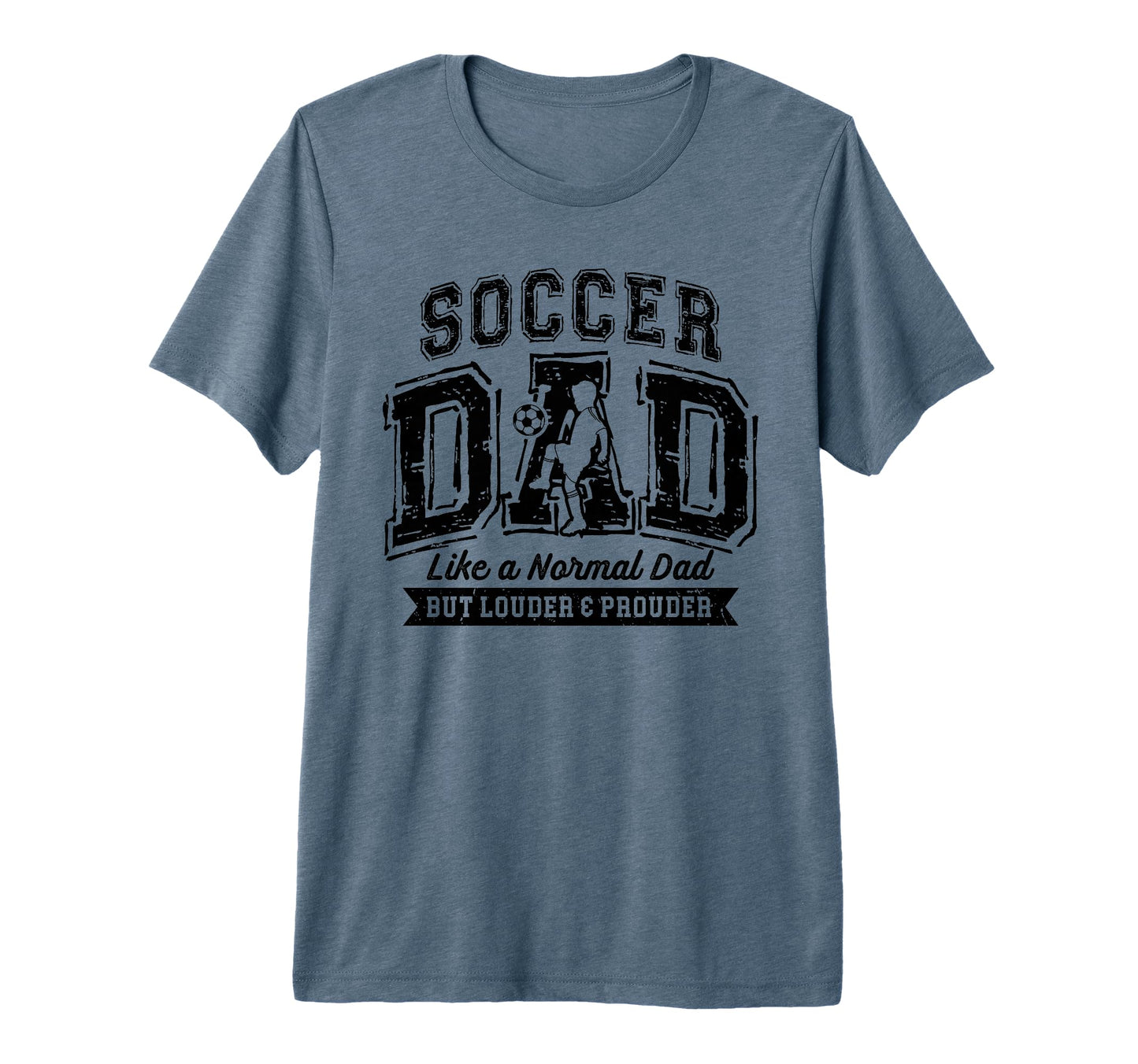Mens Soccer Dad Like Normal Dad Proud T-Shirt - Unique Graphic for Adults - T-Shirt, Sweatshirt, Hoodie