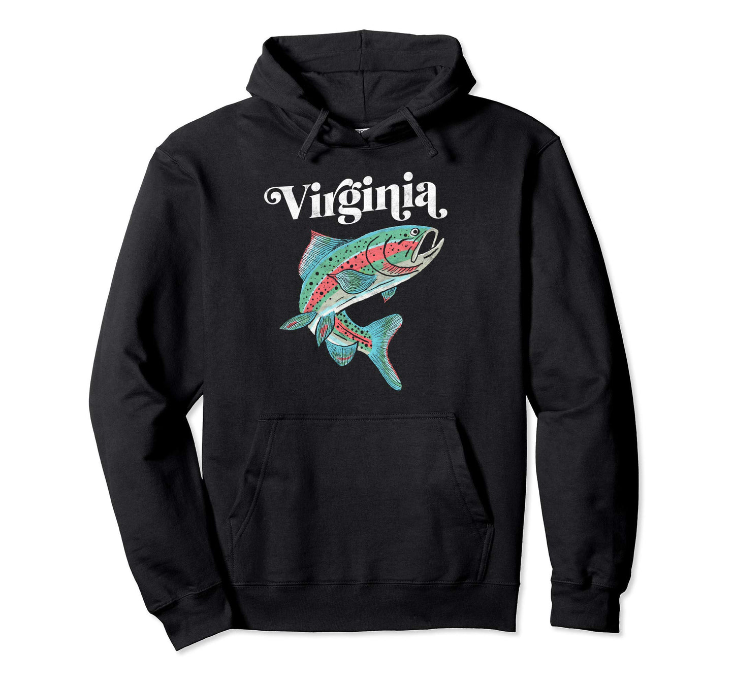 Virginia Rainbow Trout Fishing Hoodie - Trendy Graphic for Adults - T-Shirt, Sweatshirt, Hoodie