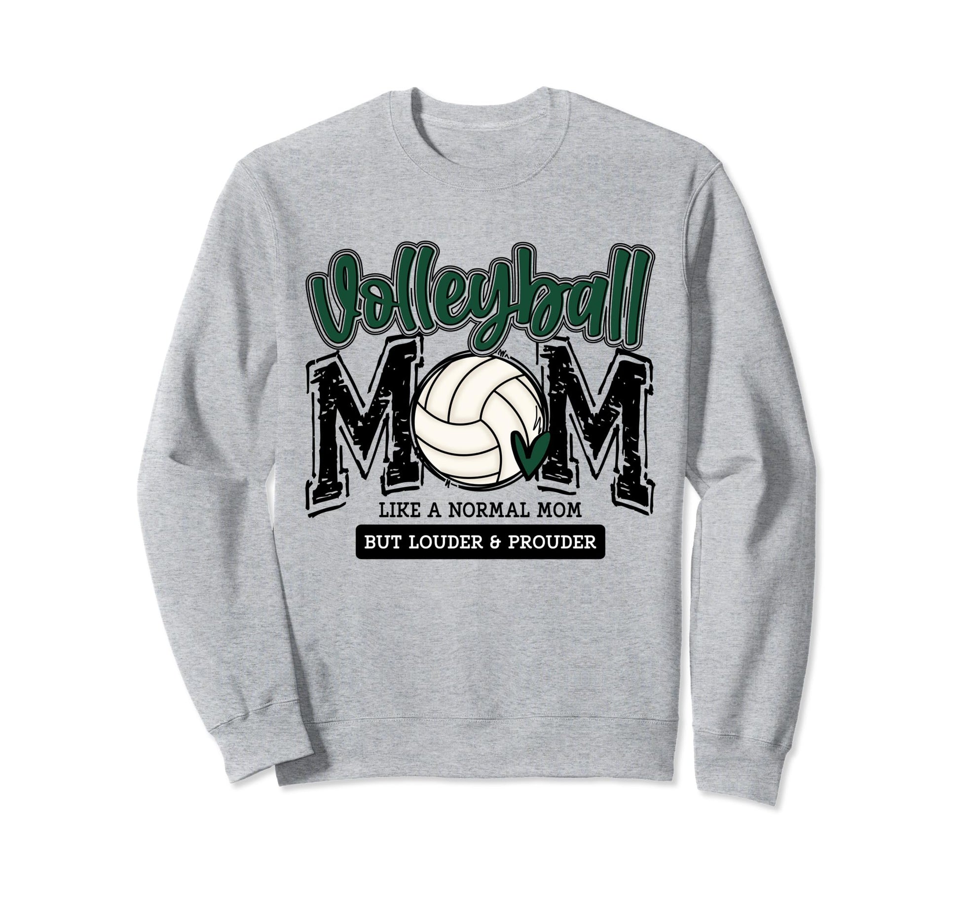 Volleyball Mom Green Game Day Sweatshirt - Streetwear Style for Adults - T-Shirt, Sweatshirt, Hoodie