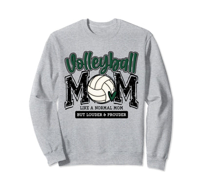 Volleyball Mom Green Game Day Sweatshirt - Streetwear Style for Adults - T-Shirt, Sweatshirt, Hoodie